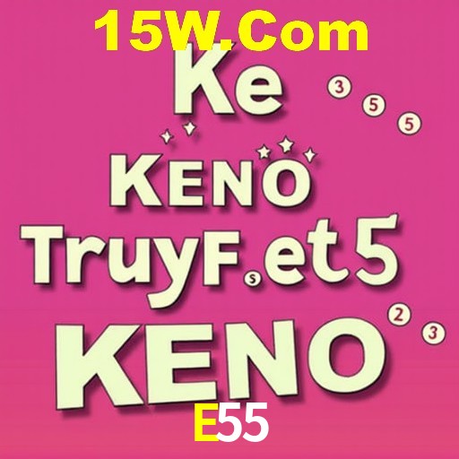 E55 Bet