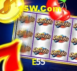 E55 Bet
